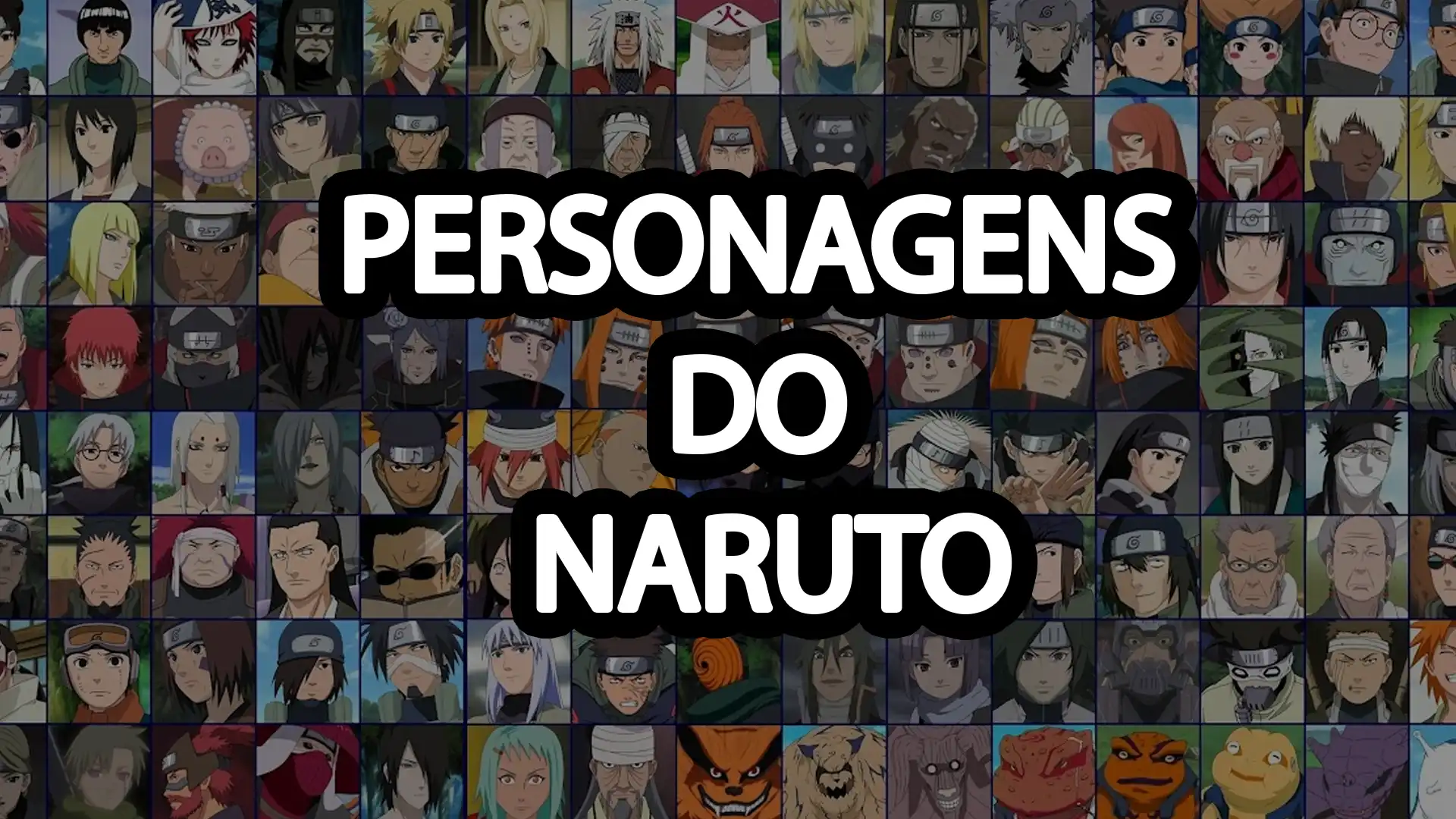 Os Nomes Dos 100 Personagens Mais Icônicos De Naruto